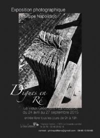 exposition photographique Noir et Blanc : Digues en Ré, Philippe NAPOLITANO. Du 24 avril au 27 septembre 2015 à la-couarde-sur-mer. Charente-Maritime. 
